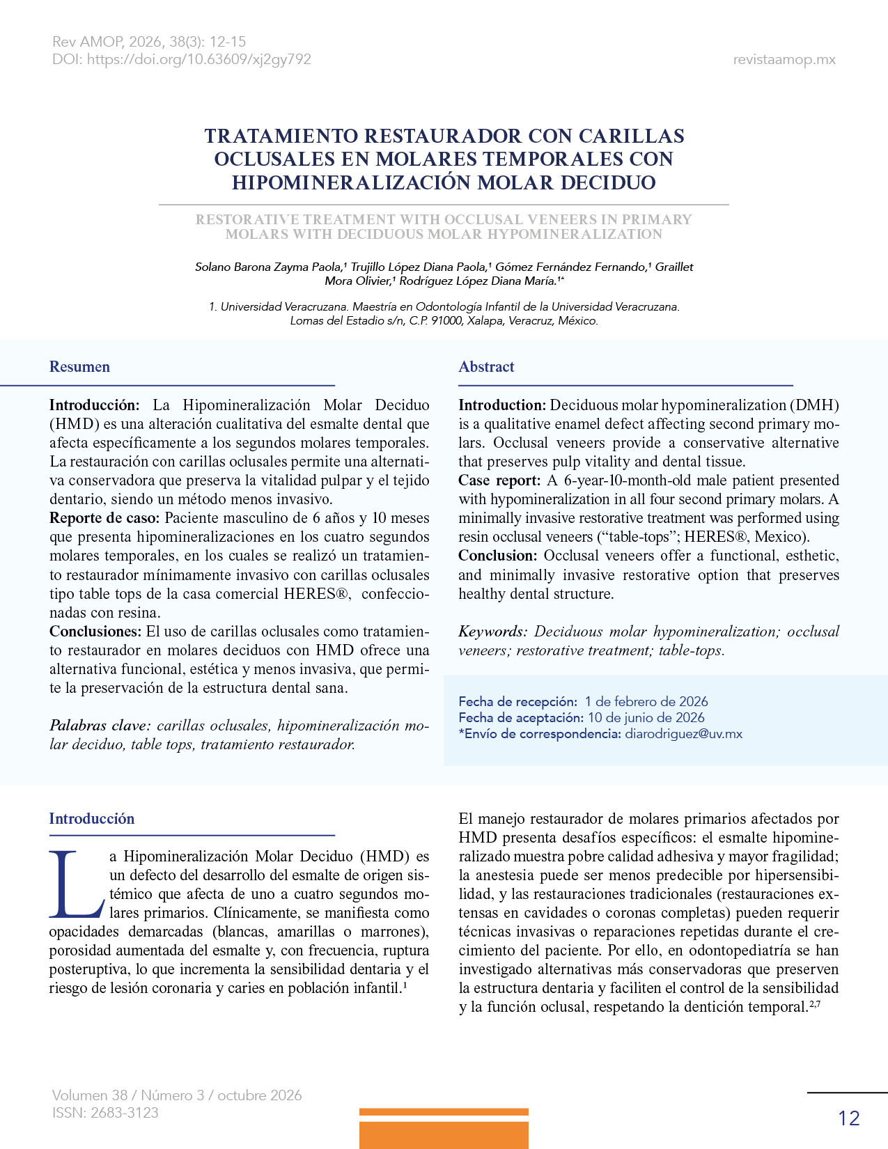 Tratamiento Restaurador Con Carillas Oclusales En Molares Temporales Con Hipomineralización Molar Deciduo