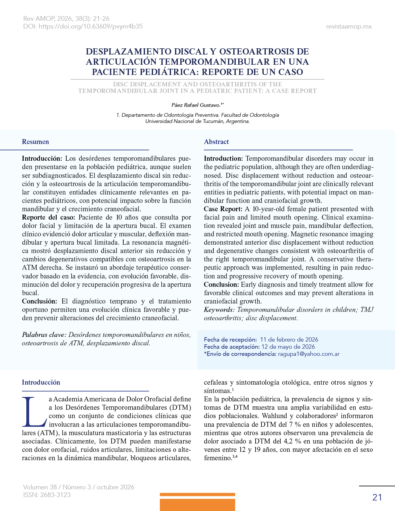 Desplazamiento discal y osteoartrosis de articulación temporomandibular en una paciente pediátrica: reporte de un caso